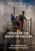 Forces of the Quantum Vacuum
