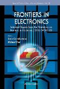 Frontiers in Electronics: Selected Papers from the Workshop on Frontiers in Electronics 2013 (Wofe-13)