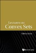 Lectures on Convex Sets