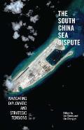 The South China Sea Dispute: Navigating Diplomatic and Strategic Tensions