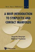 A Brief Introduction to Symplectic and Contact Manifolds