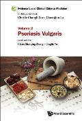 Evidence-Based Clinical Chinese Medicine - Volume 2: Psoriasis Vulgaris