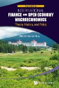 International Finance and Open-Economy Macroeconomics: Theory, History, and Policy (2nd Edition)