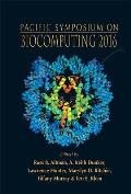 Biocomputing 2016 - Proceedings of the Pacific Symposium