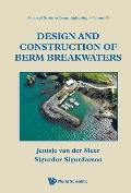 Design and Construction of Berm Breakwaters