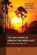 The Sun Is Rising in Africa and the Middle East: On the Road to a Solar Energy Future