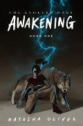 Awakening: Book One Volume 1