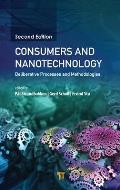 Consumers and Nanotechnology: Deliberative Processes and Methodologies