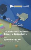 L?vy Statistics and Spin Glass Behavior in Random Lasers
