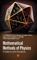 Mathematical Methods of Physics: Problems with Solutions