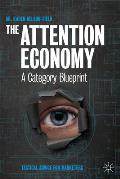 The Attention Economy: A Category Blueprint