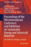 Proceedings of the 9th International Conference and Exhibition on Sustainable Energy and Advanced Materials: Ice-Seam 2023, Putrajaya, Malaysia