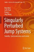 Singularly Perturbed Jump Systems: Stability, Synchronization and Control