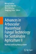 Arbuscular Mycorrhizal Fungi in Sustainable Agriculture: Nutrient and Crop Management: Nutrient and Crop Management