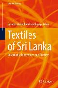 Textiles of Sri Lanka: Sustainable Innovations and Practices