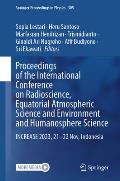 Proceedings of the International Conference on Radioscience, Equatorial Atmospheric Science and Environment and Humanosphere Science: Increase 2023, 2