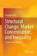Structural Change, Market Concentration, and Inequality: A Multi-Sector Analysis