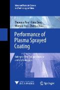 Performance of Plasma Sprayed Coating: Rolling Contact Fatigue Behavior and Life Evaluation