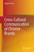 Cross-Cultural Communication of Chinese Brands