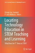 Locating Technology Education in Stem Teaching and Learning: What Does the 't' Mean in Stem?