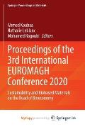 Proceedings of the 3rd International EUROMAGH Conference 2020: Sustainability and Biobased Materials on the Road of Bioeconomy