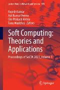 Soft Computing: Theories and Applications: Proceedings of Socta 2023, Volume 1