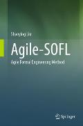 Agile-Sofl: Agile Formal Engineering Method