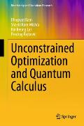 Unconstrained Optimization and Quantum Calculus