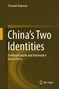 China's Two Identities: Territorial Empire and Postmodern Global Power
