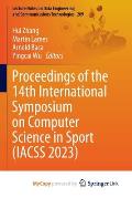 Proceedings of the 14th International Symposium on Computer Science in Sport (IACSS 2023)