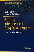 Artificial Intelligence in Drug Development: Patenting and Regulatory Aspects