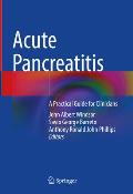 Acute Pancreatitis: A Practical Guide for Clinicians