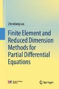 Finite Element and Reduced Dimension Methods for Partial Differential Equations