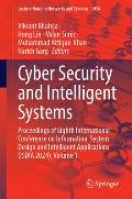 Cyber Security and Intelligent Systems: Proceedings of Eighth International Conference on Information System Design and Intelligent Applications (Isdi