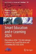 Smart Education and E-Learning 2024: Proceedings of the 11th International Conference on Smart Education and E-Learning (Kes Seel-2024)