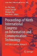 Proceedings of Ninth International Congress on Information and Communication Technology: Icict 2024, London, Volume 9