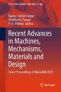 Recent Advances in Machines, Mechanisms, Materials and Design: Select Proceedings of Inacomm 2023