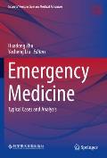 Emergency Medicine: Typical Cases and Analysis