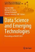 Data Science and Emerging Technologies: Proceedings of Daset 2022