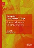 Escaping Thucydides's Trap: Dialogue with Graham Allison on China-Us Relations