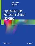 Exploration and Practice in Clinical Biobanks