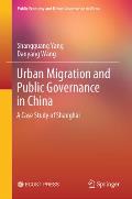 Urban Migration and Public Governance in China: A Case Study of Shanghai