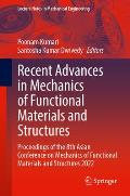 Recent Advances in Mechanics of Functional Materials and Structures: Proceedings of the 8th Asian Conference on Mechanics of Functional Materials and