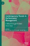 Contemporary Trends in Performance Management: A Machine-Generated Literature Overview