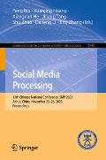 Social Media Processing: 11th Chinese National Conference, SMP 2023, Anhui, China, November 23-26, 2023, Proceedings