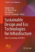 Sustainable Design and Eco Technologies for Infrastructure: Select Proceedings of Cecar 9