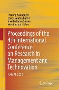 Proceedings of the 4th International Conference on Research in Management and Technovation: Icrmat-2023