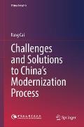 Challenges and Solutions to China's Modernization Process