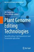 Plant Genome Editing Technologies: Speed Breeding, Crop Improvement and Sustainable Agriculture