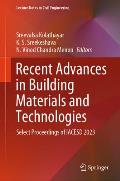 Recent Advances in Building Materials and Technologies: Select Proceedings of Iacesd 2023